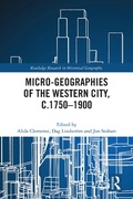 Cover: Micro-geographies of the Western City, c.1750-1900 - Routledge