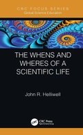 Cover: The Whens and Wheres of a Scientific Life - CRC Press