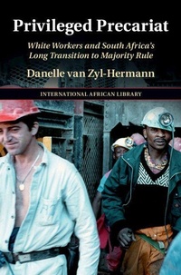 Enlarge image Cover: Privileged Precariat - Cambridge University Press
