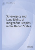 Bild: Sovereignty and Land Rights of Indigenous Peoples in the United States - Palgrave MacMillan