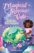 Cover: Magical Rescue Vets: Jade the Gem Dragon - Arcturus Editions