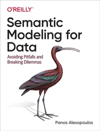 Enlarge image Cover: Semantic Modeling for Data - O'Reilly