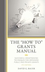 Cover: The "How To" Grants Manual - Rowman & Littlefield Publishers