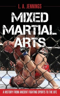 Abbildung von: Mixed Martial Arts - Rowman & Littlefield Publishers