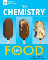 Abbildung von: The Chemistry of Food - Nomad Press (VT)