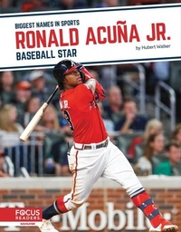 Enlarge image Cover: Ronald Acuna Jr.: Baseball Star - Focus Readers