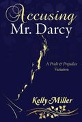 Cover: Accusing Mr. Darcy - Meryton Press