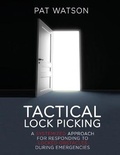 Cover: Tactical Lock Picking - Uncensored Tactical