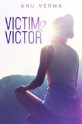 Cover: Victim 2 Victor - Anu Verma
