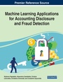 Cover: Machine Learning Applications for Accounting Disclosure and Fraud Detection - Business Science Reference