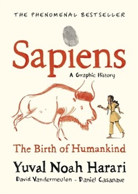 Abbildung von: Sapiens A Graphic History, Volume 1 - Vintage Digital