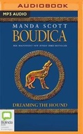 Cover: Boudica: Dreaming the Hound - Bolinda Audio