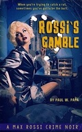 Cover: Rossi's Gamble - STACGroup llc