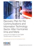 Cover: Recovery Plan for the Communications and Information Technology Sector After Hurricanes Irma and Maria - RAND