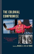 Cover: The Colonial Compromise - Lexington Books/Fortress Academic