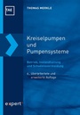 Cover: Kreiselpumpen und Pumpensysteme - Expert Verlag