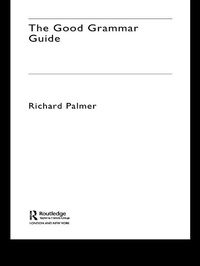 Enlarge image Cover: The Good Grammar Guide - Routledge