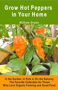 Cover: Grow Hot Peppers in Your Home. In the Garden, in Pots or On the Balcony. The Favorite Collection for Those Who Love Organic Farming and Good Food. - Bruno Del Medico Editore