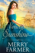 Cover: Venetian Sunshine (Tales from the Grand Tour, #5) - Tales from the Grand Tour