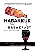 Cover: Habakkuk before Breakfast - Wipf and Stock Publishers