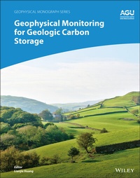Abbildung von: Geophysical Monitoring for Geologic Carbon Storage - Wiley