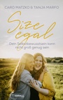 Cover: Size egal - Lübbe Life