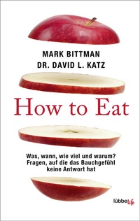 Enlarge image Cover: How to Eat - Lübbe Life