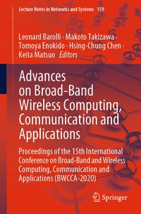 Enlarge image Cover: Advances on Broad-Band Wireless Computing, Communication and Applications - Springer