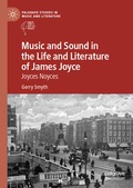 Cover: Music and Sound in the Life and Literature of James Joyce - Palgrave Macmillan