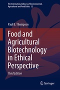Cover: Food and Agricultural Biotechnology in Ethical Perspective - Springer