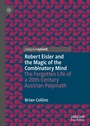 Cover: Robert Eisler and the Magic of the Combinatory Mind - Palgrave Macmillan
