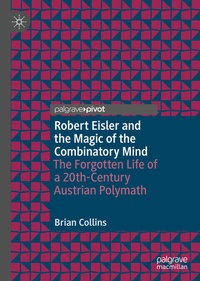 Enlarge image Cover: Robert Eisler and the Magic of the Combinatory Mind - Palgrave Macmillan