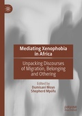 Cover: Mediating Xenophobia in Africa - Palgrave Macmillan