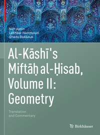 Abbildung von: Al-Kashi's Miftah al-Hisab, Volume II: Geometry - Birkhäuser