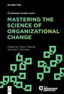 Cover: Mastering the Science of Organizational Change - De Gruyter