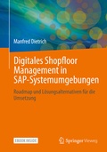 Abbildung von: Digitales Shopfloor Management in SAP-Systemumgebungen - Springer Vieweg