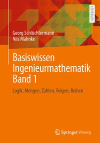 Abbildung von: Basiswissen Ingenieurmathematik Band 1 - Springer Vieweg