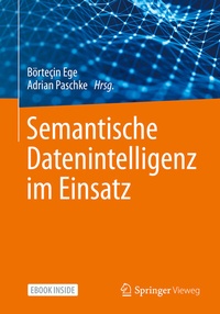 Abbildung von: Semantische Datenintelligenz im Einsatz - Springer Vieweg