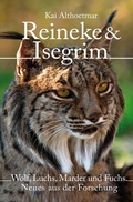 Cover: Reineke &amp; Isegrim - epubli