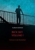 Cover: Rick Sky Volume I - BoD - Books on Demand