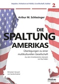 Cover: Die Spaltung Amerikas - ibidem
