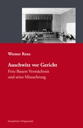 Cover: Auschwitz vor Gericht - CEP Europ&auml;ische Verlagsanstalt