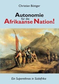 Cover: Autonomie f&uuml;r die Afrikaanse Nation - Lindenbaum Verlag