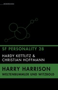 Cover: Harry Harrison - Weltenbummler und Witzbold - Memoranda
