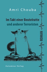 Abbildung von: Im Takt einer Beutelratte - Autumnus Verlag