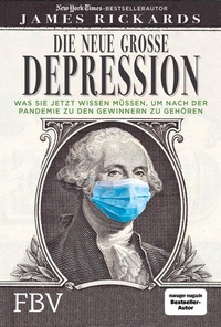 Abbildung von: Die neue große Depression - FinanzBuch Verlag