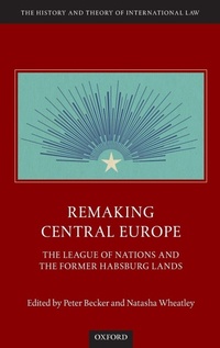Enlarge image Cover: Remaking Central Europe - Oxford University Press