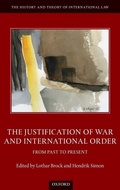 Cover: The Justification of War and International Order - Oxford University Press