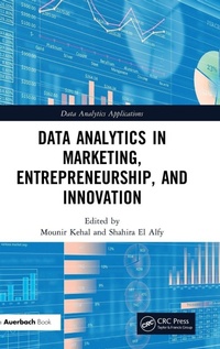 Enlarge image Cover: Data Analytics in Marketing, Entrepreneurship, and Innovation - CRC Press