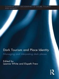 Cover: Dark Tourism and Place Identity - Routledge